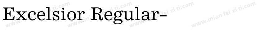Excelsior Regular字体转换